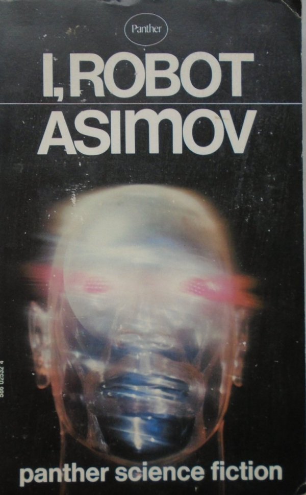 Isaac Asimov • I, Robot