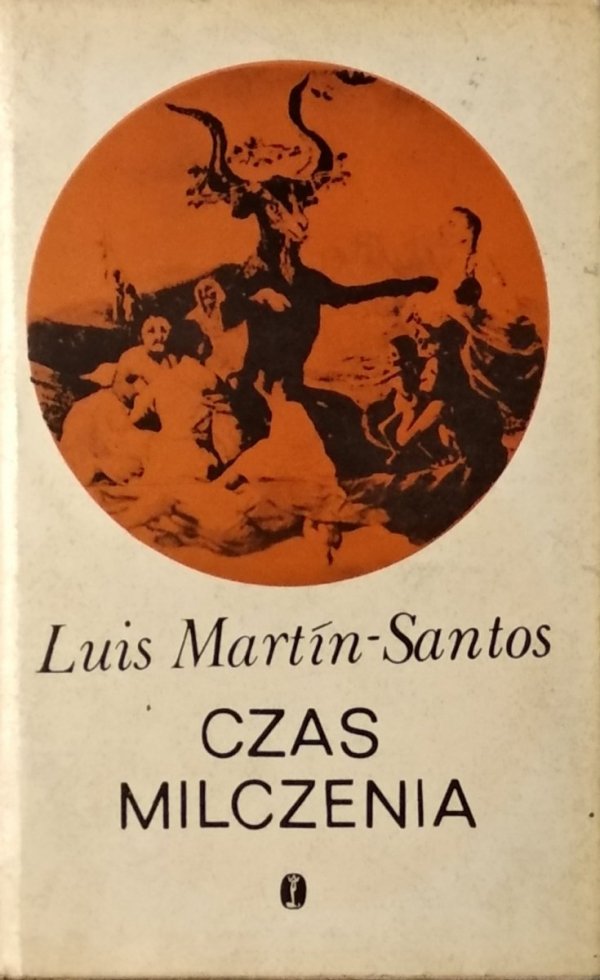 Luis Martin Santos • Czas milczenia