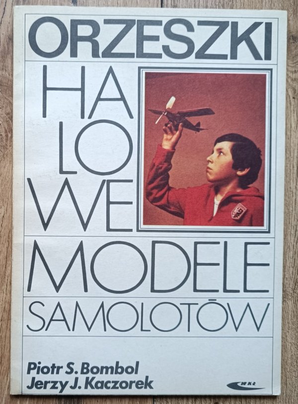Orzeszki: halowe modele samolotów