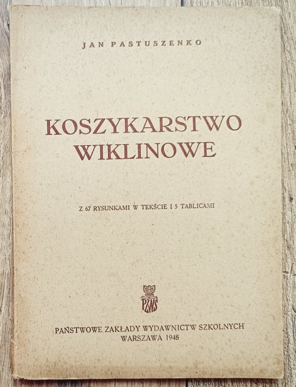 Jan Pastuszenko Koszykarstwo wiklinowe