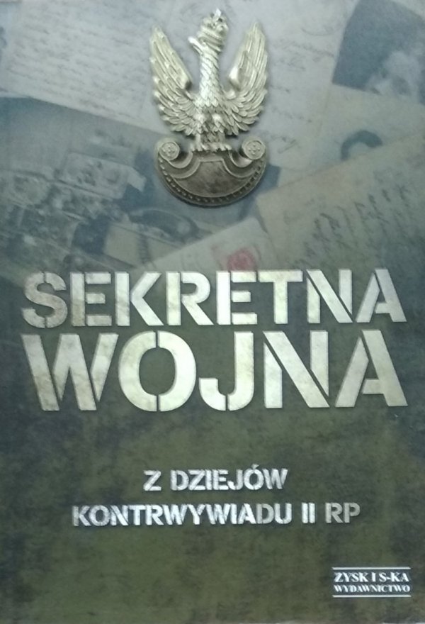Zbigniew Nawrocki • Sekretna wojna. Z dziejów kontrwywiadu II RP