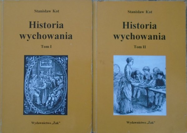 Stanisław Kot • Historia wychowania [komplet]
