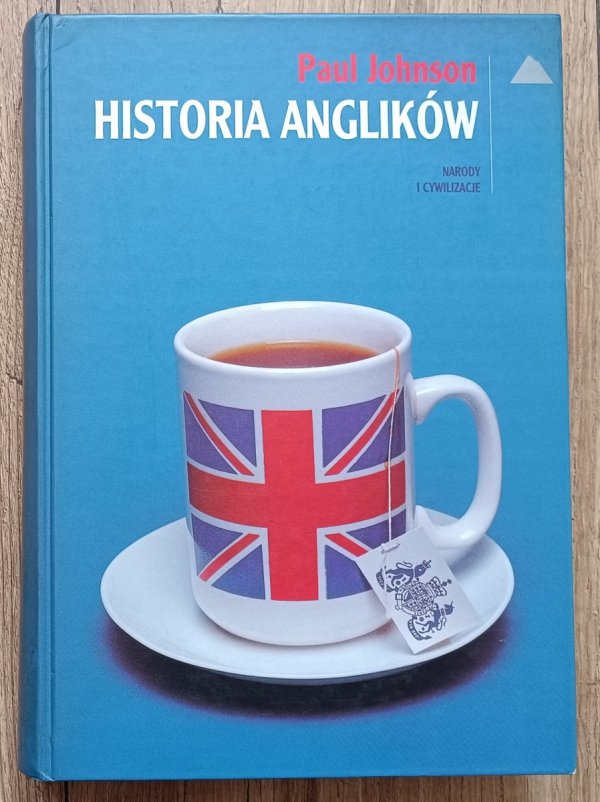 Paul Johnson Historia Anglików