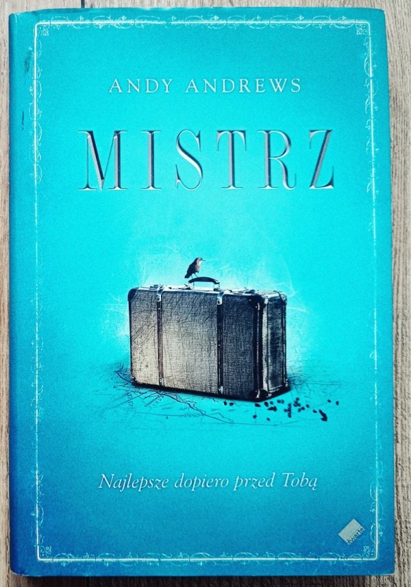 Andy Andrews Mistrz
