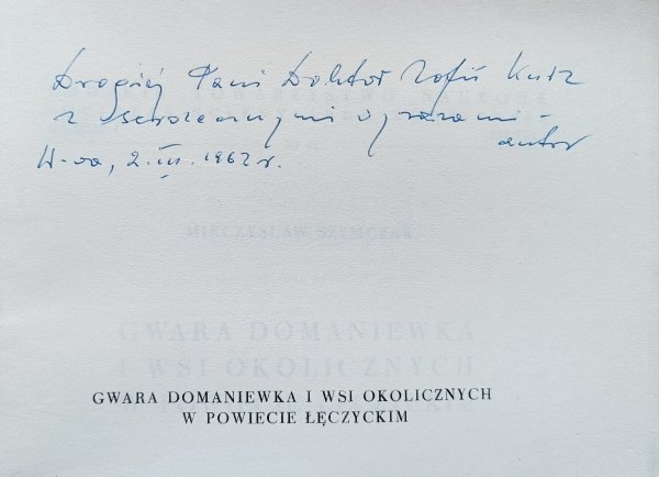 Mieczysław Szymczak Gwara Domaniewka  i wsi okolicznych w powiecie łęczyckim