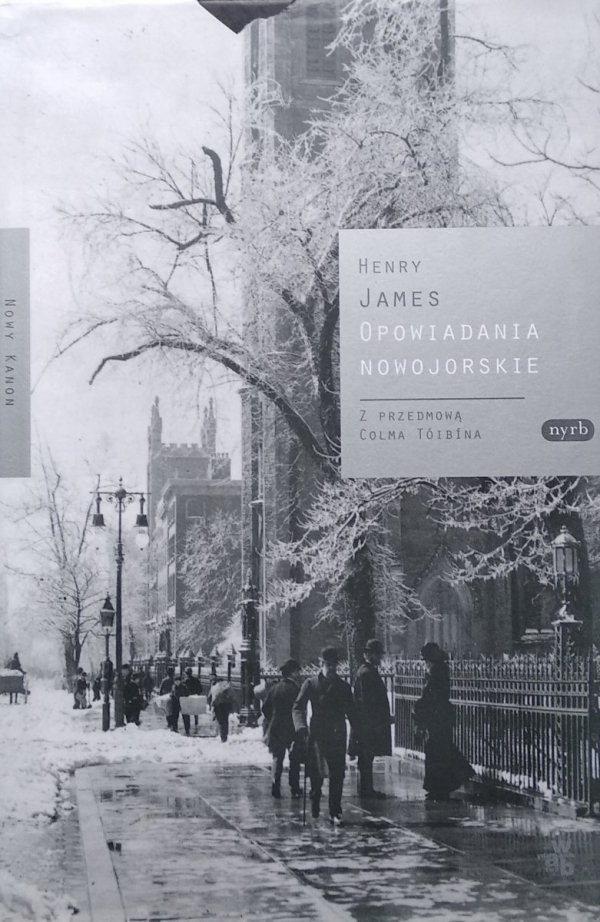 Henry James • Opowiadania nowojorskie