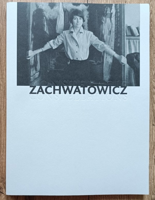 Krystyna Zachwatowicz-Wajda Konstelacje / katalog wystawy