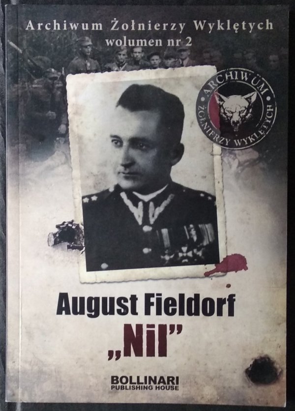 Dominik Kuciński • August Fieldorf Nil