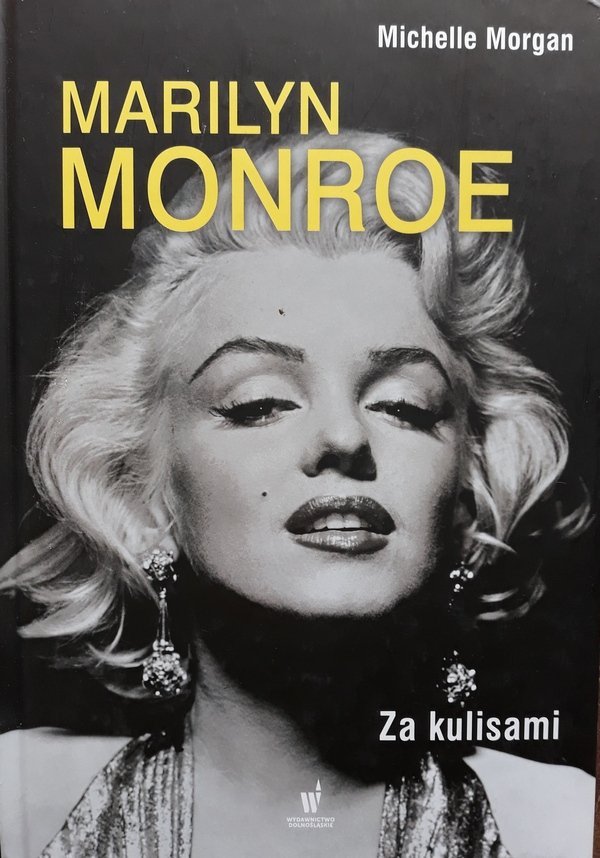 Michelle Morgan • Marilyn Monroe. Za kulisami