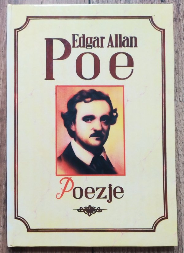 Edgar Allan Poe Poezje