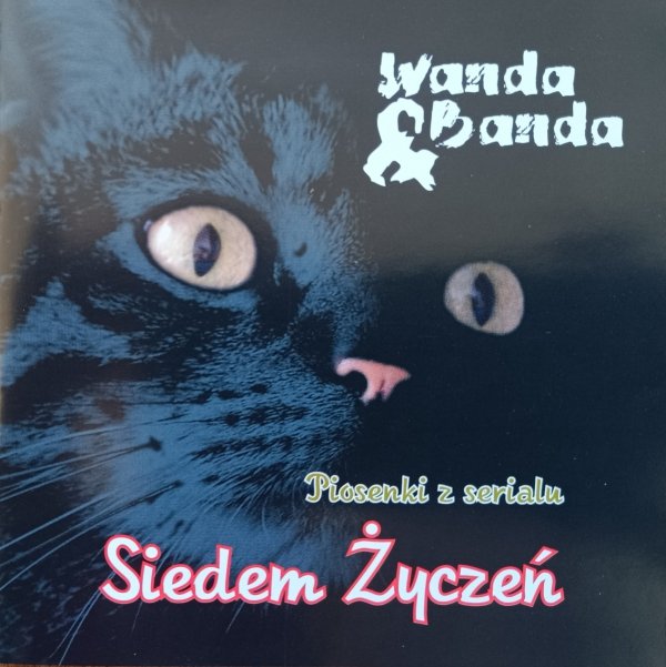 Wanda i Banda Piosenki z serialu Siedem Życzeń CD