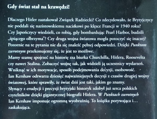 Ian Kershaw Punkty zwrotne. Decyzje, które zmieniły bieg drugiej wojny światowej
