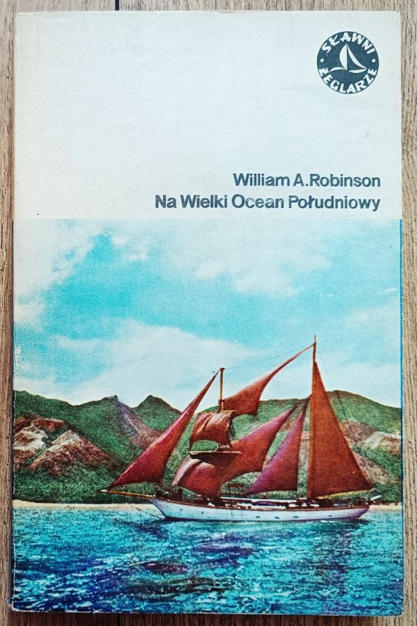 William Robinson Na Wielki Ocean Południowy