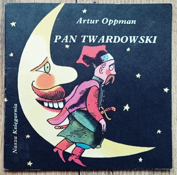 Artur Oppman Pan Twardowski [Poczytaj mi mamo]