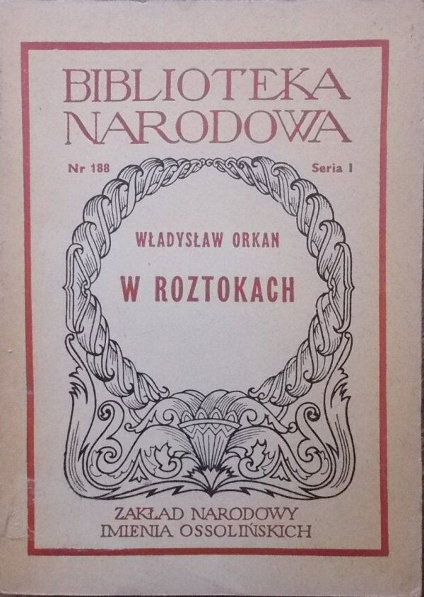 Władysław Orkan • W roztokach