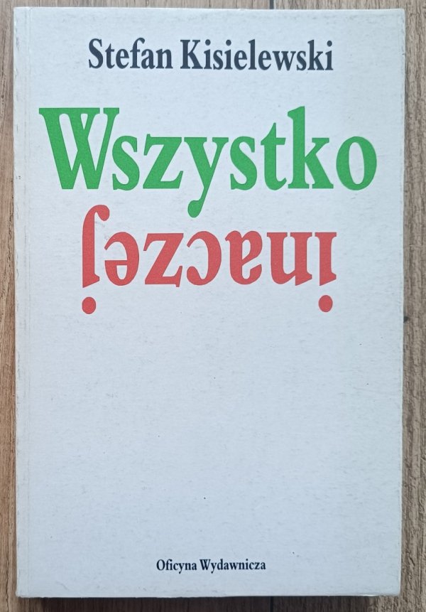 Stefan Kisielewski Wszystko inaczej