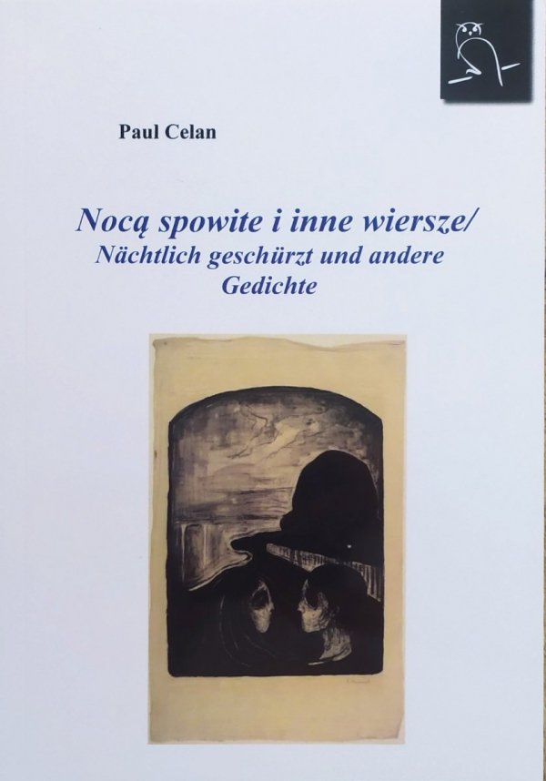 Paul Celan Nocą spowite i inne wiersze