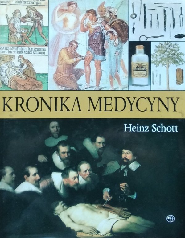 Heinz Schott • Kronika medycyny