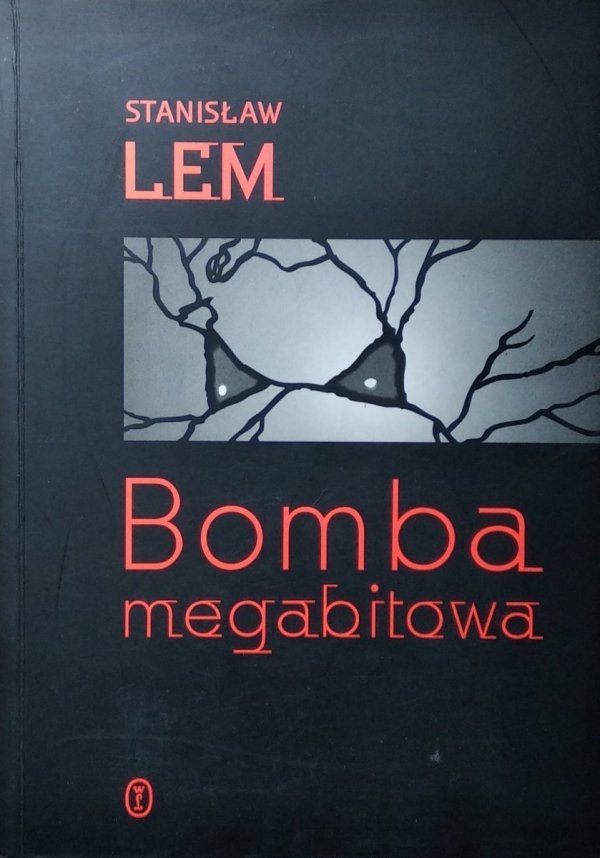 Stanisław Lem • Bomba megabitowa