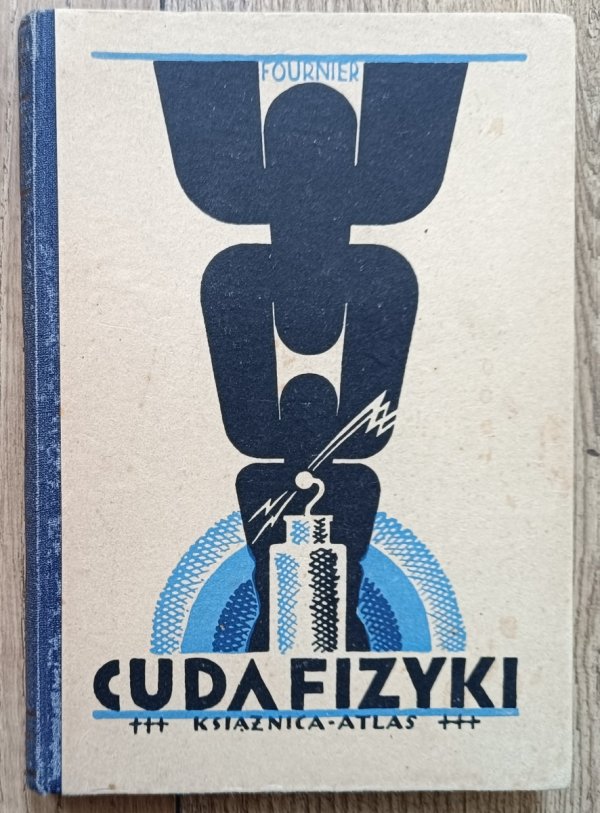 E. Fournier d'Albe Cuda fizyki