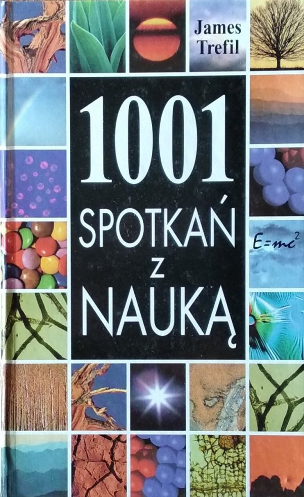 James Trefil • 1001 spotkań z nauką