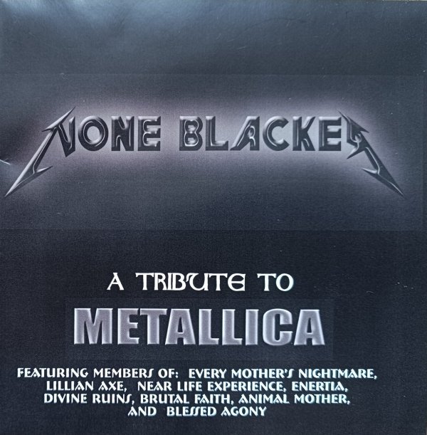 None Blacker. A Tribute to Metallica CD