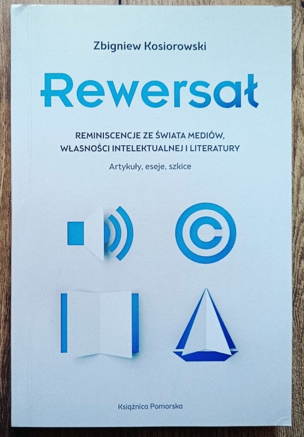Zbigniew Kosiorowski Rewersał [dedykacja autorska]
