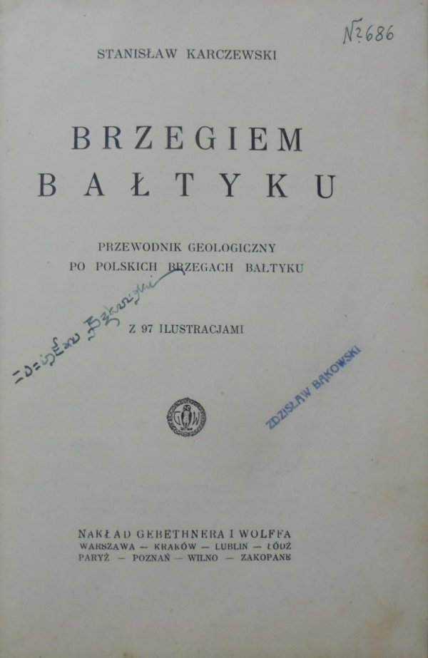 Stanisław Karczewski • Brzegiem Bałtyku. Przewodnik geologiczny po polskich brzegach Bałtyku
