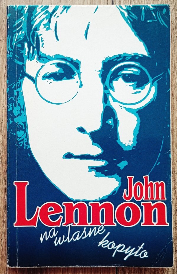 John Lennon Na własne kopyto