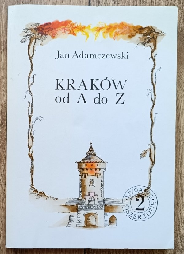 Jan Adamczewski Kraków od A do Z