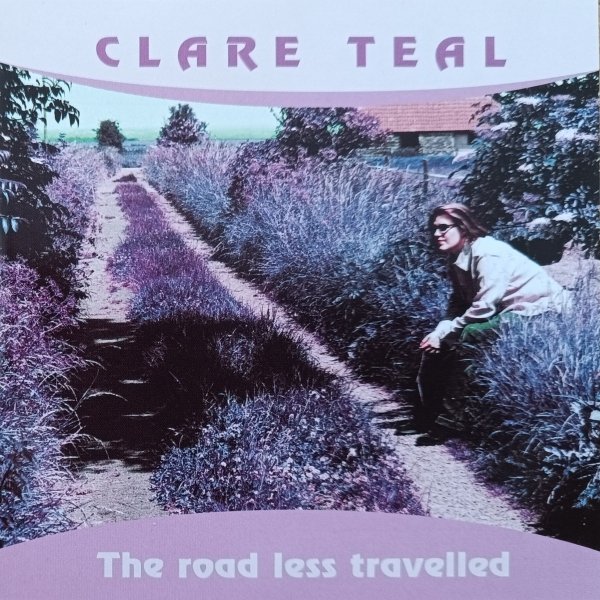 Clare Teal The Road Less Travelled CD
