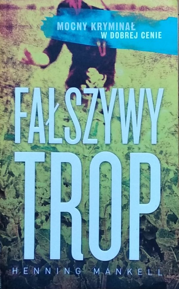 Henning Mankell  Fałszywy trop