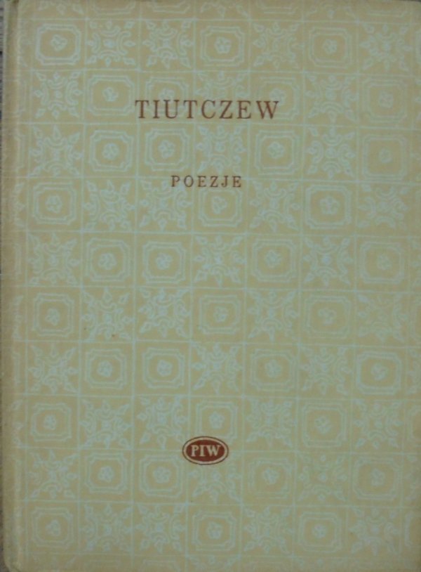 Teodor Tiutczew • Poezje [Biblioteka Poetów]