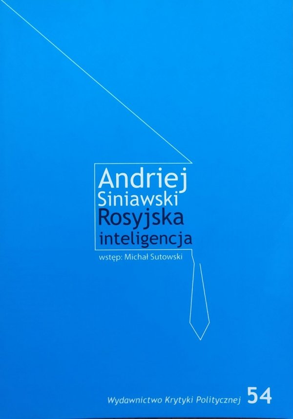 Andriej Siniawski Rosyjska inteligencja
