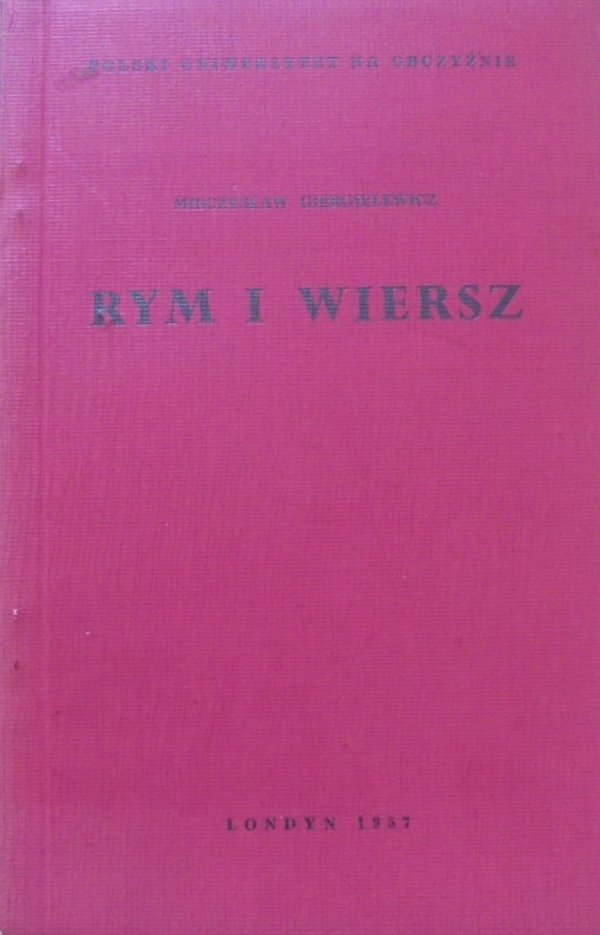Mieczysław Giergielewicz • Rym i wiersz [Londyn 1957] [dedykacja autorska]