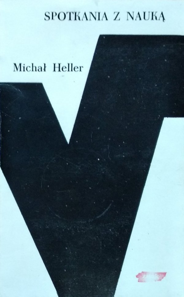Michał Heller • Spotkania z nauką 