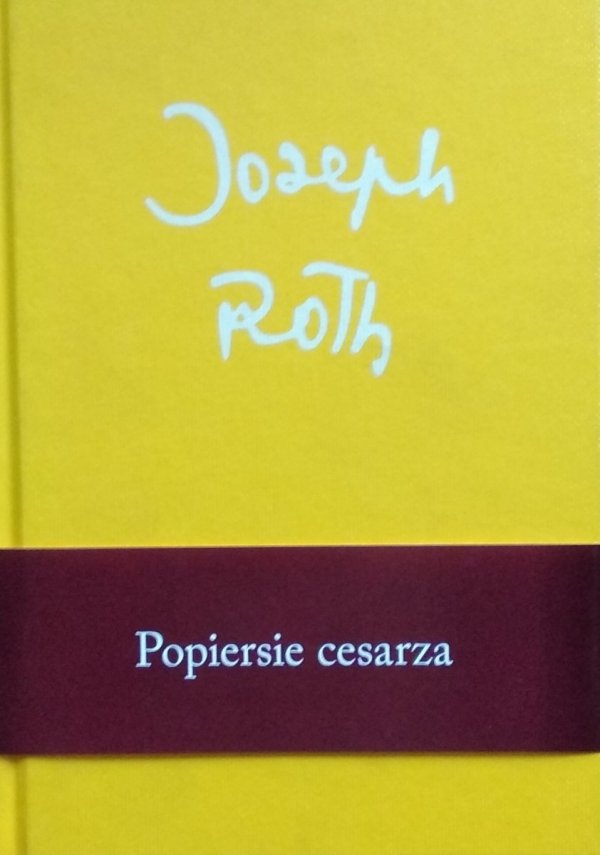 Joseph Roth • Popiersie cesarza. Naczelnik stacji Fallmerayer. Lewiatan