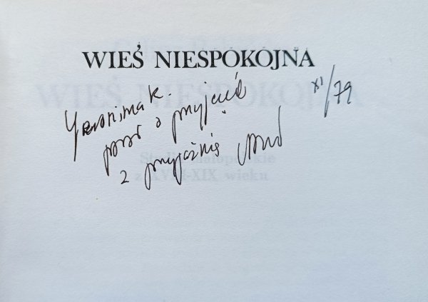 Celina Bobińska Wieś niespokojna. Studia małopolskie z XVIII-XIX wieku