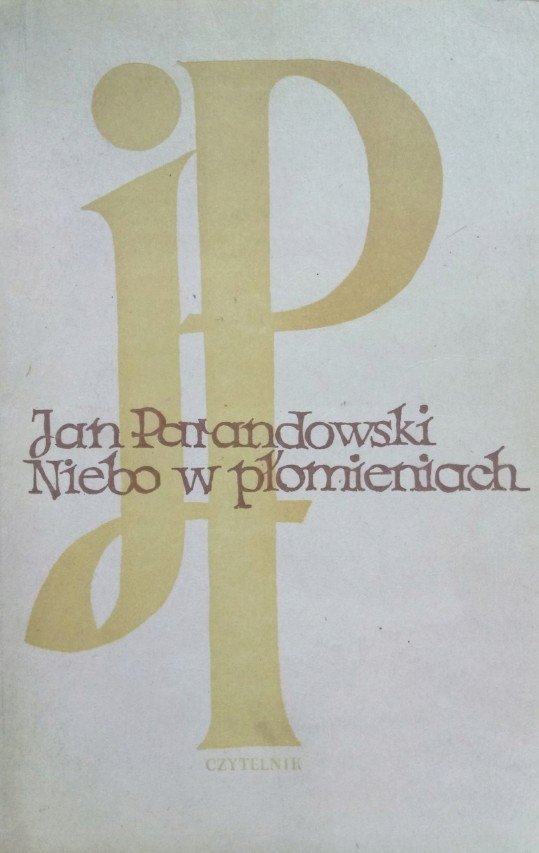Jan Parandowski • Niebo w płomieniach