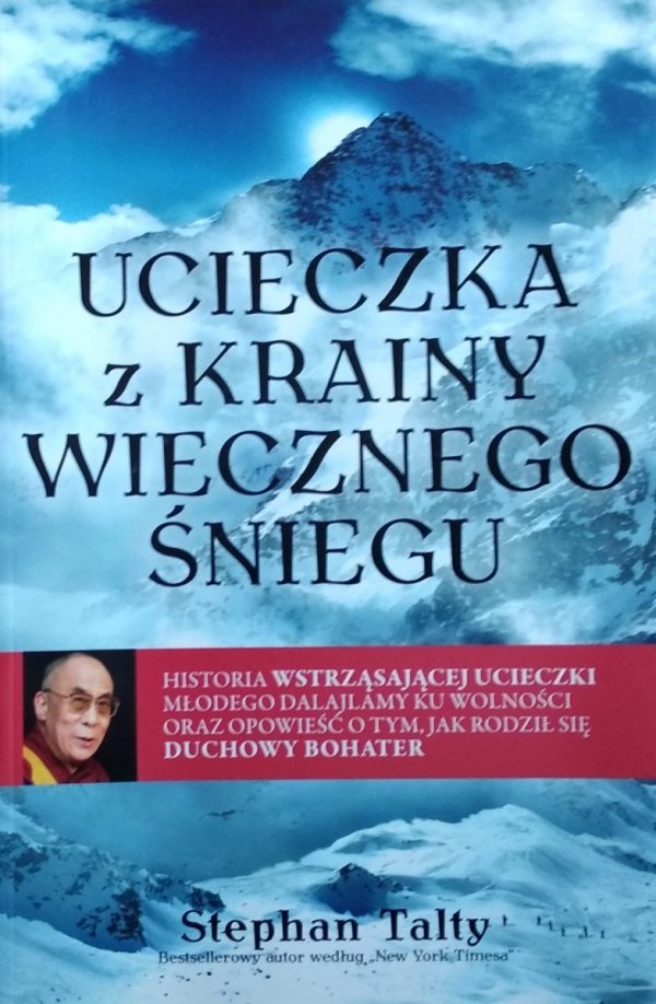 Stephan Talty • Ucieczka z krainy wiecznego śniegu