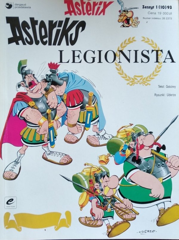 Gościnny, Uderzo • Asterix Legionista. Zeszyt 1/93