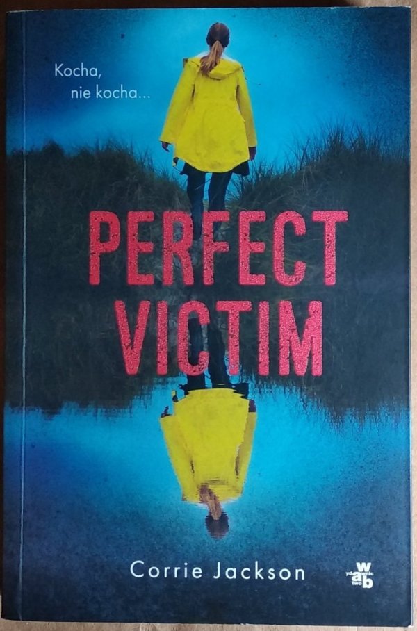 Corrie Jackson • Perfect victim