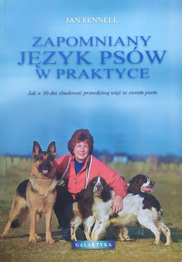 Jan Fennell Zapomniany język psów w praktyce
