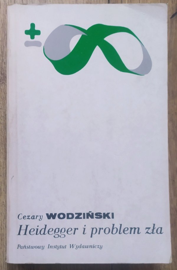 Cezary Wodziński Heidegger i problem zła