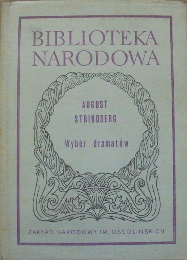 August Strindberg Wybór dramatów
