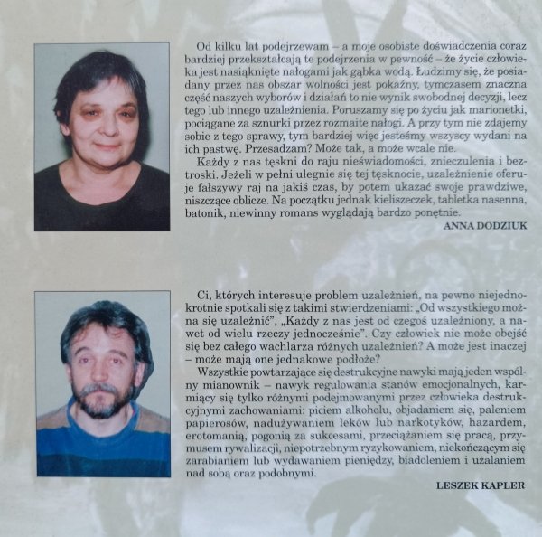 Anna Dodziuk, Leszek Kapler Nałogowy człowiek