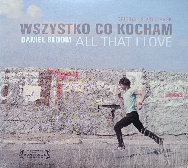 Daniel Bloom Wszystko co kocham: Original Soundtrack CD+DVD