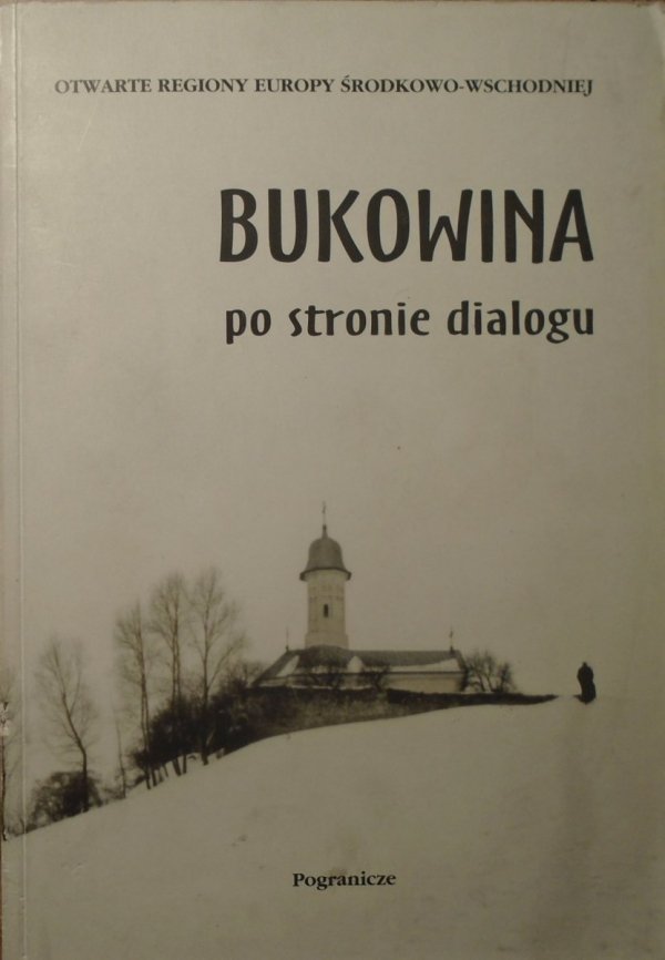 red. Kazimierz Feleszko • Bukowina po stronie dialogu