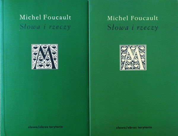 Michel Foucault Słowa i rzeczy