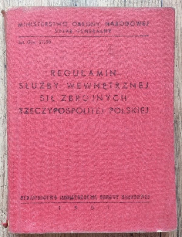 Regulamin Służby Wewnętrznej Sił Zbrojnych Rzeczypospolitej Polskiej [1951]